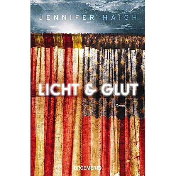 Licht und Glut, Jennifer Haigh