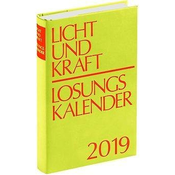Licht und Kraft/Losungskalender 2019 Reiseausgabe in Monatsheften