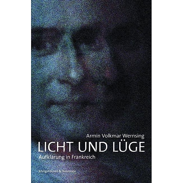 Licht und Lüge, Armin V. Wernsing