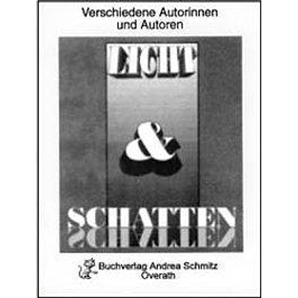 Licht und Schatten, Jutta Schwarz, Gustav Damann, Walter Richter