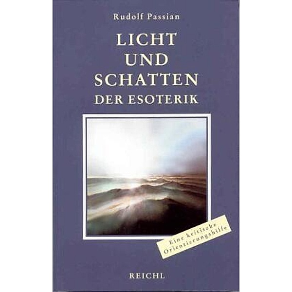 Licht und Schatten der Esoterik, Rudolf Passian