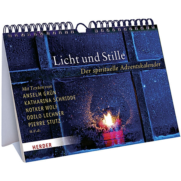 Licht und Stille, Anselm Grün, Pierre Stutz, Katharina Schridde, Odilo Lechner, David Steindl-Rast, Abtprimas Notker Wolf, Paulus Terwitte