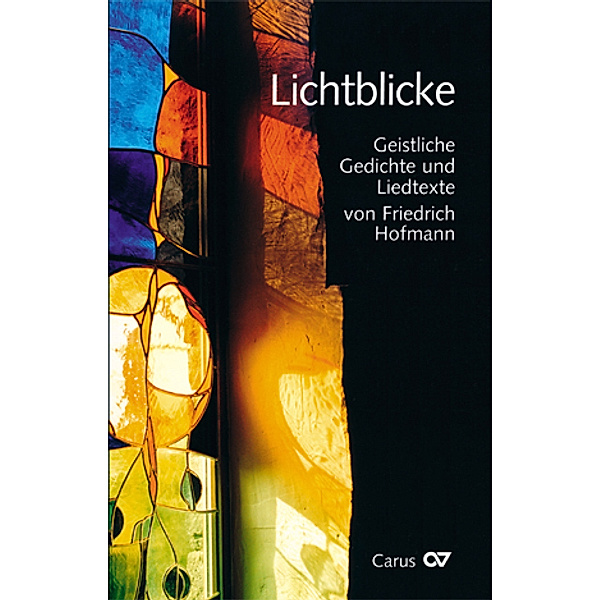 Lichtblicke, Friedrich Hofmann