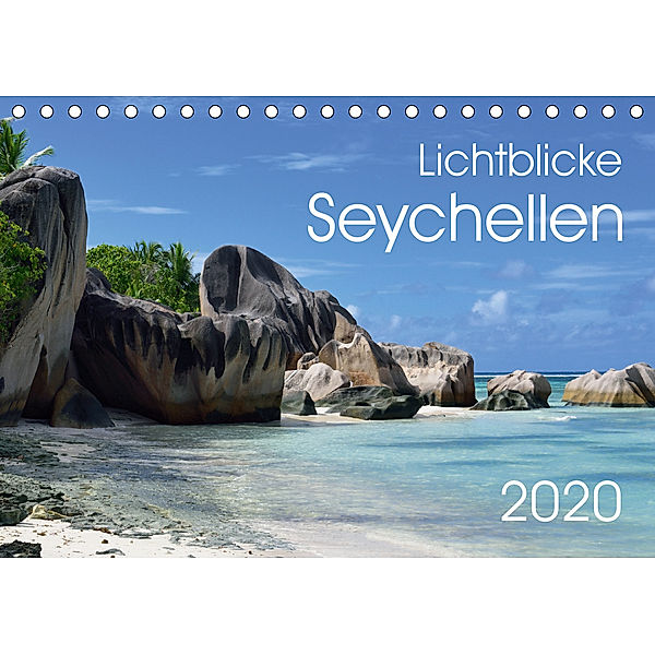 Lichtblicke - Seychellen (Tischkalender 2020 DIN A5 quer), Uwe Bade