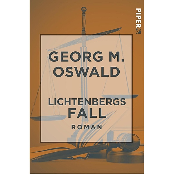 Lichtenbergs Fall / Piper Edition, Georg M. Oswald