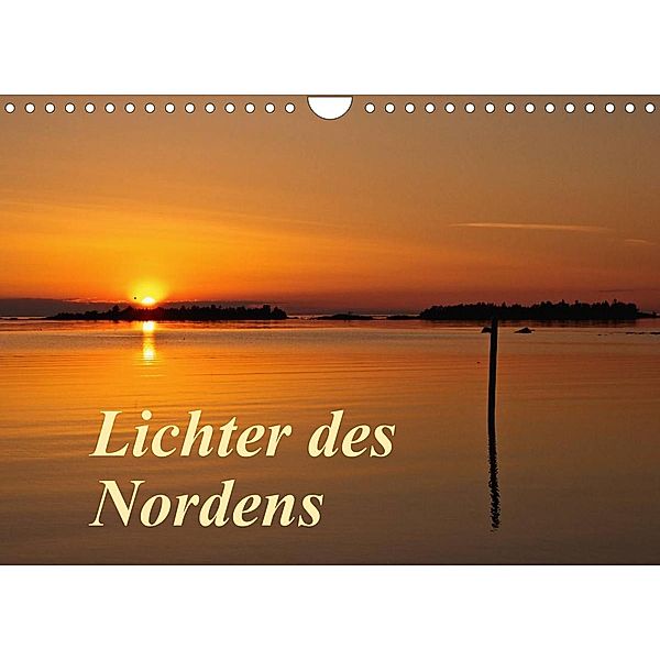 Lichter des Nordens (Wandkalender 2023 DIN A4 quer), Anja Ergler