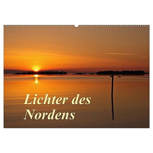 Lichter des Nordens (Wandkalender 2024 DIN A2 quer), CALVENDO Monatskalender, Anja Ergler