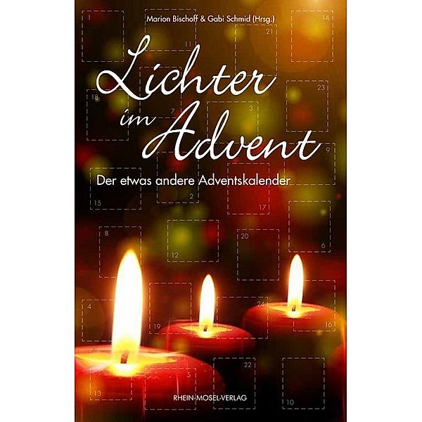 Lichter im Advent, Gabi Schmid