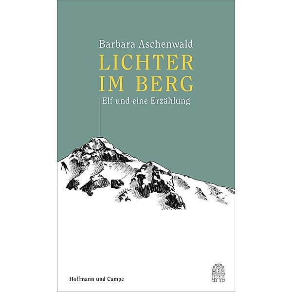 Lichter im Berg, Barbara Aschenwald