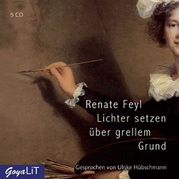 Lichter setzen über grellem Grund, 5 Audio-CDs, Renate Feyl