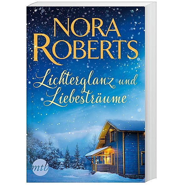 Lichterglanz und Liebesträume, Nora Roberts