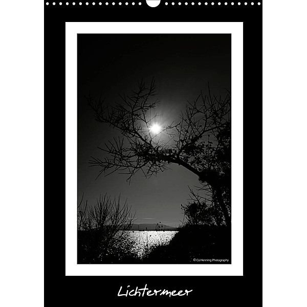 Lichtermeer (Wandkalender 2023 DIN A3 hoch), Cü Henning