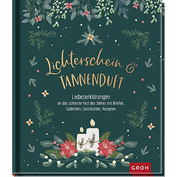 Lichterschein und Tannenduft, Groh Verlag