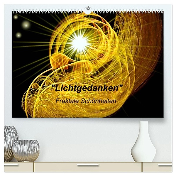 Lichtgedanken (hochwertiger Premium Wandkalender 2024 DIN A2 quer), Kunstdruck in Hochglanz, Art-Motiva