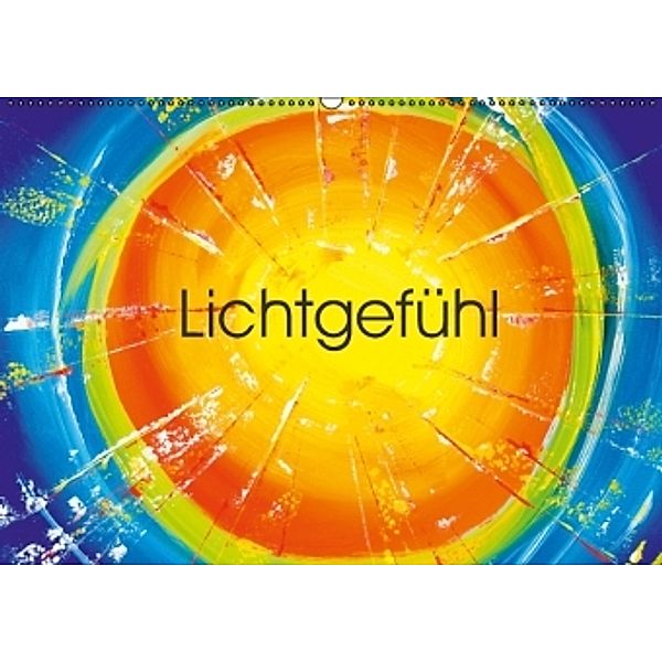Lichtgefühl (Wandkalender 2016 DIN A2 quer), Jörg Lehmann
