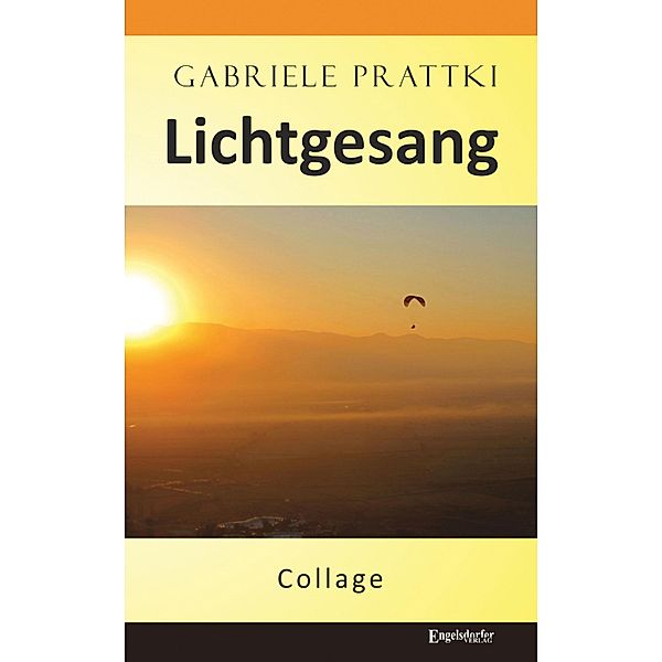 Lichtgesang, Gabriele Prattki