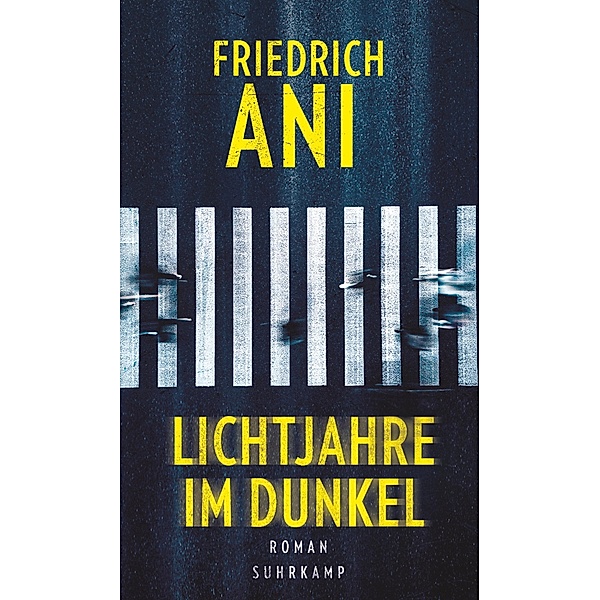 Lichtjahre im Dunkel, Friedrich Ani