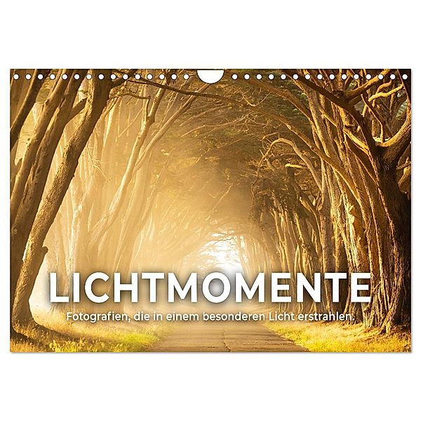 Lichtmomente - Fotografien, die in einem besonderen Licht erstrahlen. (Wandkalender 2024 DIN A4 quer), CALVENDO Monatskalender, Happy Monkey