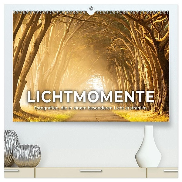 Lichtmomente - Fotografien, die in einem besonderen Licht erstrahlen. (hochwertiger Premium Wandkalender 2024 DIN A2 quer), Kunstdruck in Hochglanz, Happy Monkey