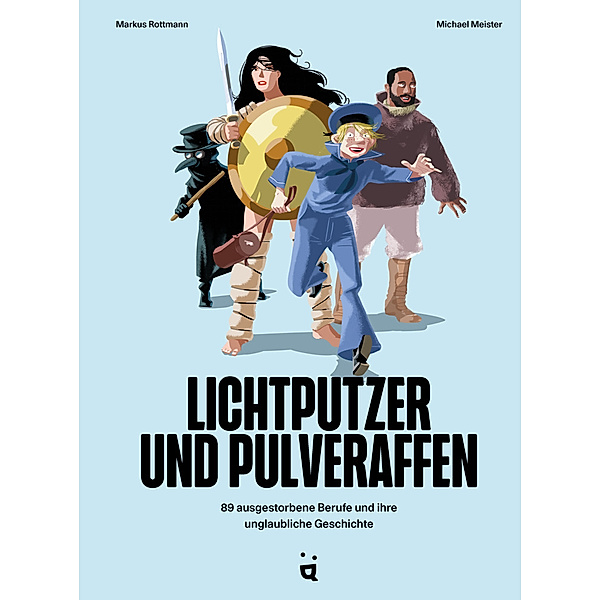 Lichtputzer und Pulveraffen, Markus Rottmann