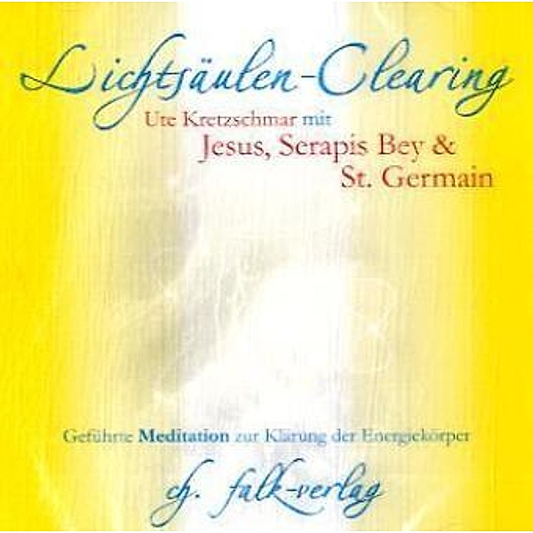 Lichtsäulen-Clearing,1 Audio-CD, Ute Kretzschmar