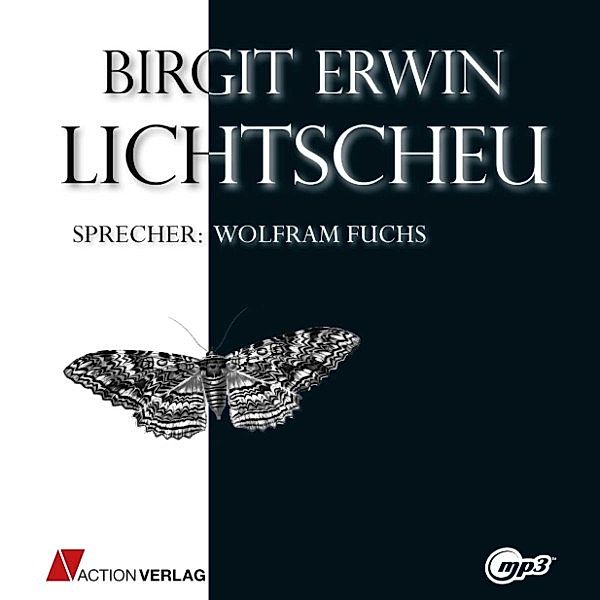 Lichtscheu, Birgit Erwin