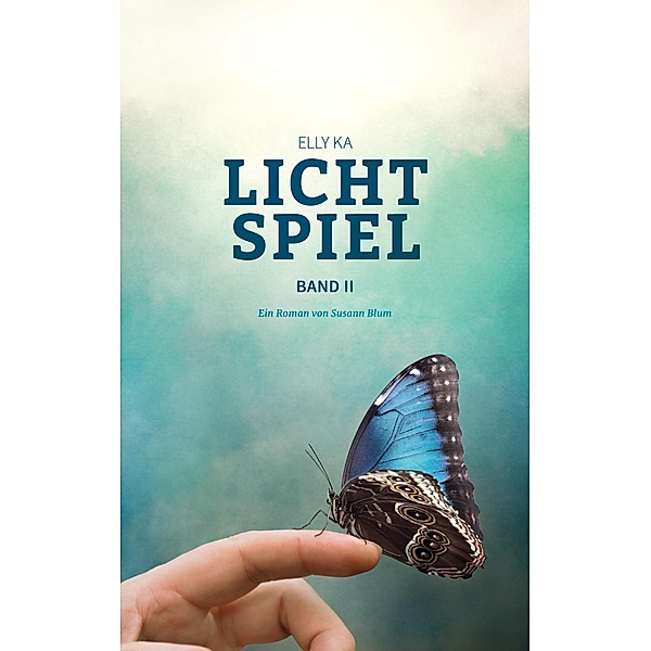 Lichtspiel / Elly Ka Bd.2/3, Susann Blum