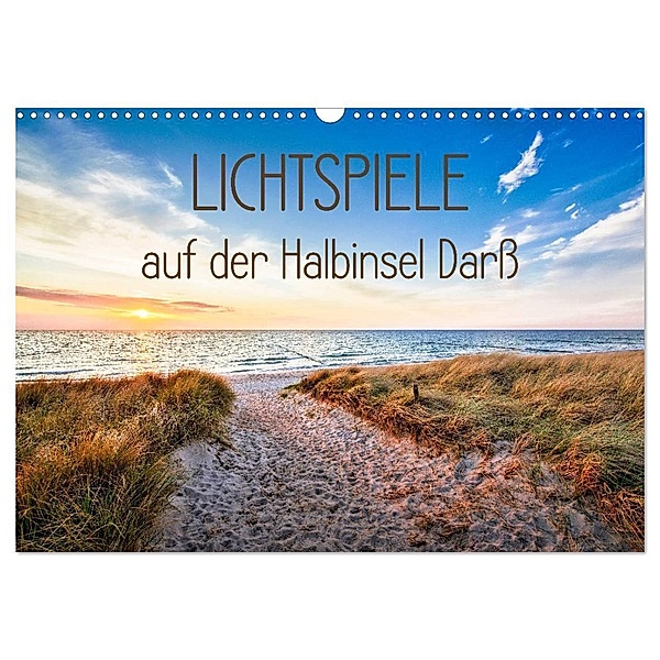 Lichtspiele auf der Halbinsel Darß (Wandkalender 2024 DIN A3 quer), CALVENDO Monatskalender, Kathleen Bergmann