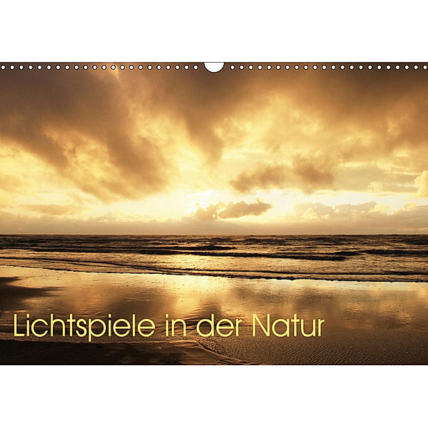 Lichtspiele in der Natur (Wandkalender 2019 DIN A3 quer), Heike Hoffmann