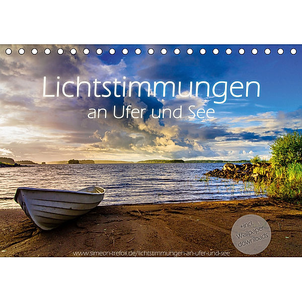 Lichtstimmungen an Ufer und See (Tischkalender 2019 DIN A5 quer), Simeon Trefoil