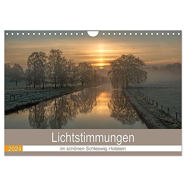 Lichtstimmungen im schönen Schleswig Holstein (Wandkalender 2024 DIN A4 quer), CALVENDO Monatskalender, Andrea Potratz