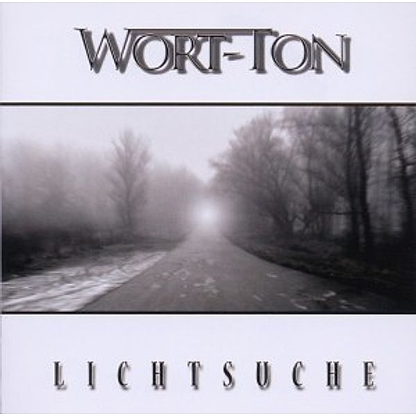 Lichtsuche, Wort-ton