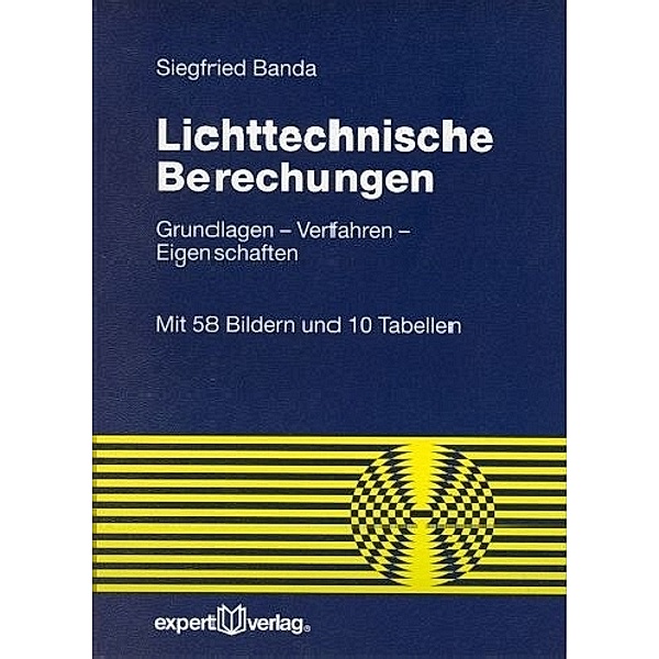Lichttechnische Berechnungen, Siegfried Banda