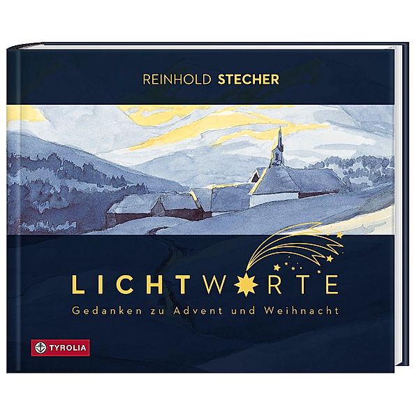 Lichtworte, Reinhold Stecher