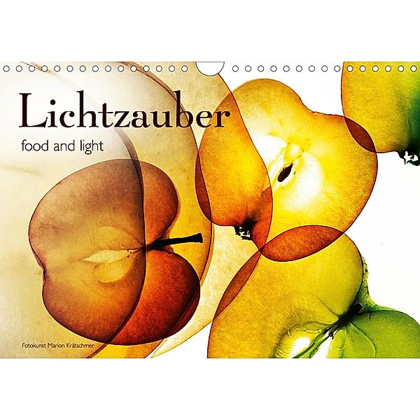 Lichtzauber (Wandkalender 2020 DIN A4 quer), Marion Krätschmer