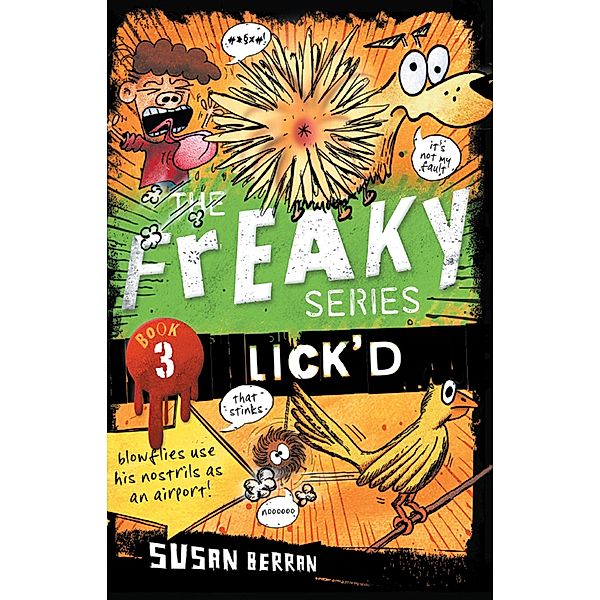Lick'd / The Freaky Series Bd.3, Susan Berran