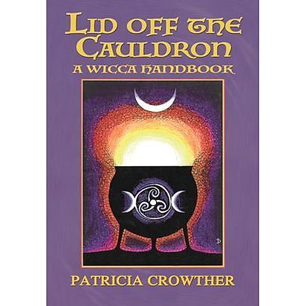 Lid Off The Cauldron, Patricia Crowther