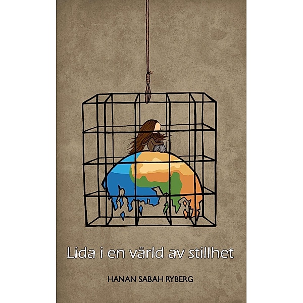 Lida i en värld av stillhet, Hanan Sabah Ryberg