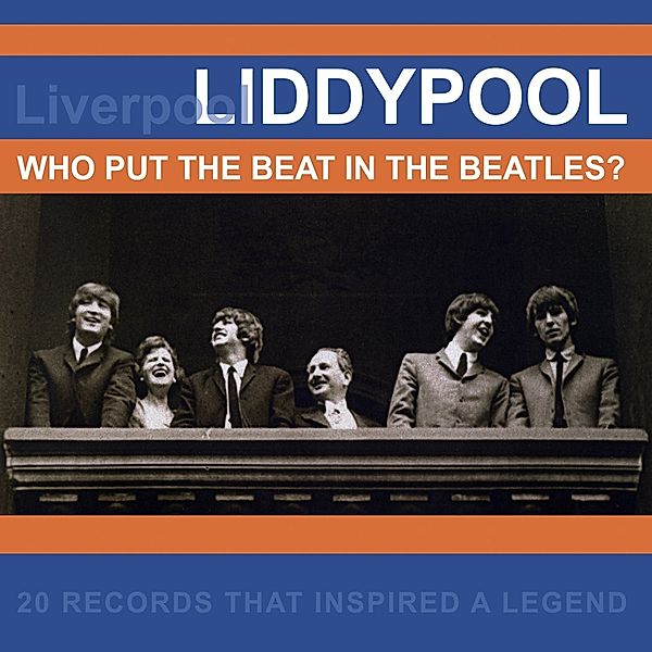 Liddypool: Who Put The Beat In The Beatles, Diverse Interpreten
