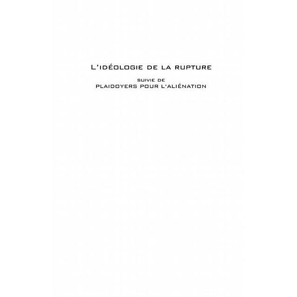 L'ideologie de la rupture / Hors-collection, Jacques D'Hondt