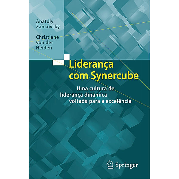 Liderança com Synercube, Anatoly Zankovsky, Christiane von der Heiden