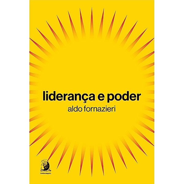 Liderança e poder, Aldo Fornazieri