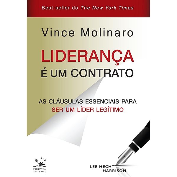 Liderança é um contrato / BIZ, Vince Molinaro