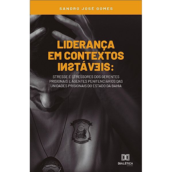 Liderança em contextos instáveis, Sandro José Gomes