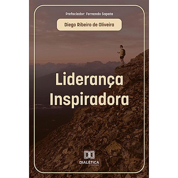 Liderança Inspiradora, Diego Ribeiro de Oliveira