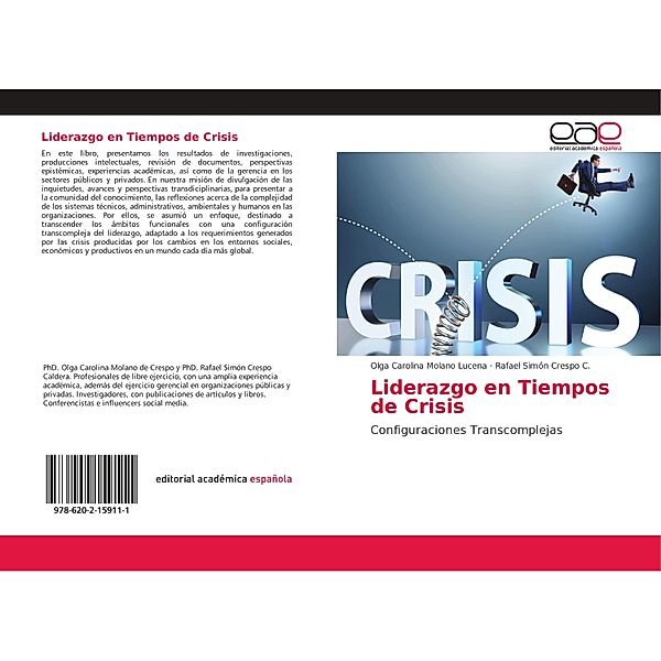 Liderazgo en Tiempos de Crisis, Olga Carolina Molano Lucena, Rafael Simón Crespo C.