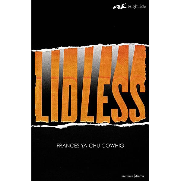 Lidless / Modern Plays, Frances Ya-Chu Cowhig