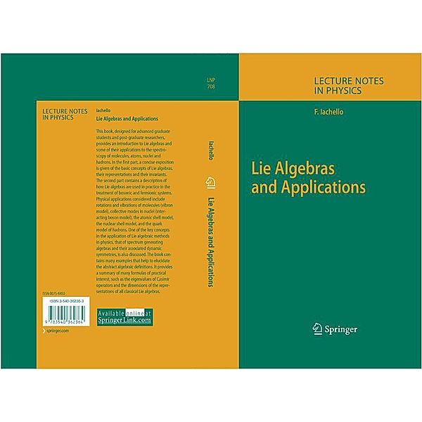 Lie Algebras and Applications / Lecture Notes in Physics Bd.708, Francesco Iachello