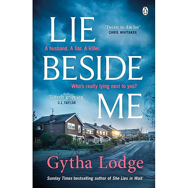 Lie Beside Me, Gytha Lodge