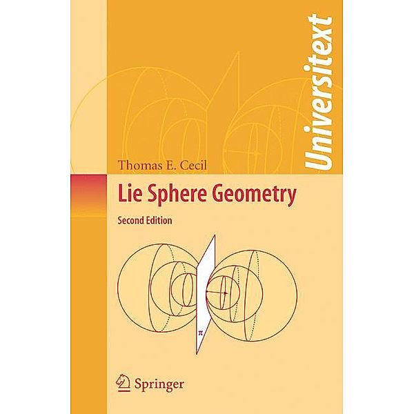 Lie Sphere Geometry, Thomas E. Cecil